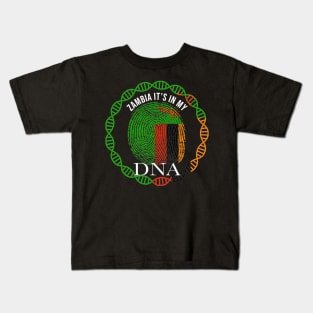 Zambia Its In My DNA - Gift for Zambian From Zambia Kids T-Shirt